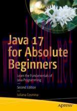 [PDF]Java 17 for Absolute Beginners: Learn the Fundamentals of Java Programming