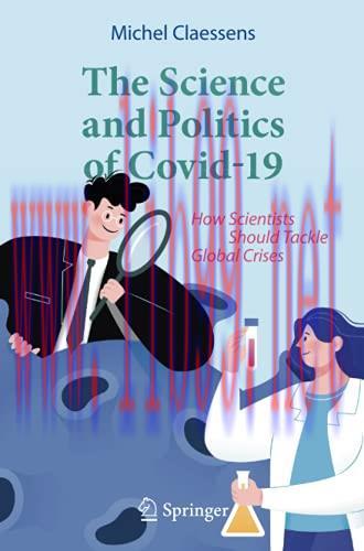 [AME]The Science and Politics of Covid-19: How Scientists Should Tackle Global Crises (Original...