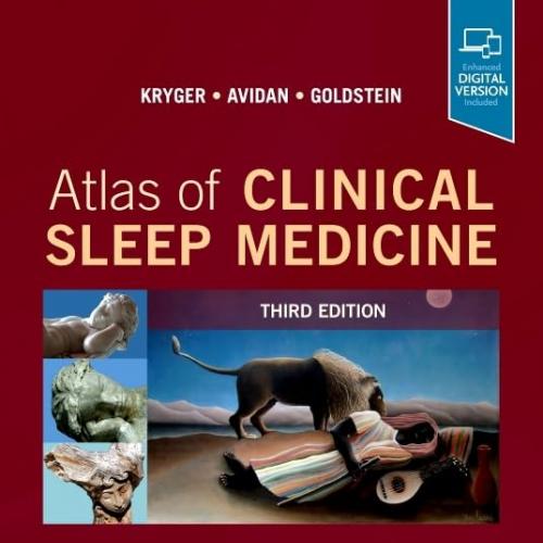 [AME]Atlas of Clinical Sleep Medicine, 3rd Edition (Original PDF)