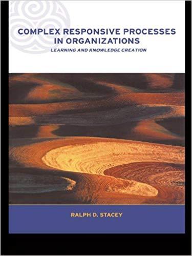 (PDF)Complex Responsive Processes in Organizations Learning and Knowledge Creation (Complexity ...