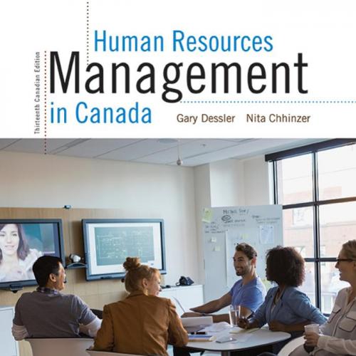 Human Resources Management in Canada 13th Canadian Edition by Gary Dessler