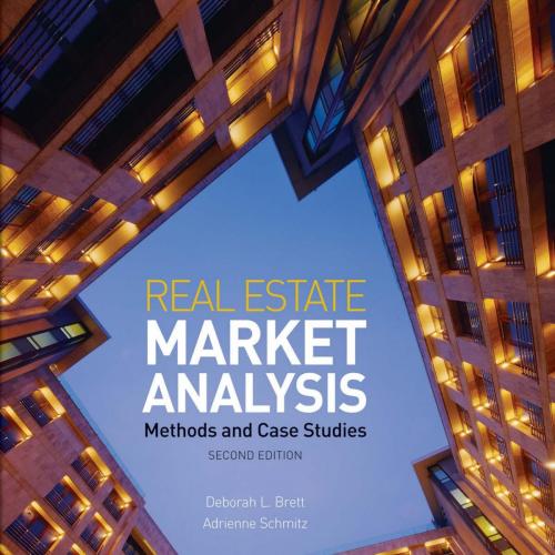 Real Estate Market Analysis_ Methods and Case Studies 2th - Wei Zhi