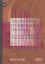 [PDF]Transformation of Contemporary Film Genre: The Aesthetics of Chinese Mainland Mainstream C...