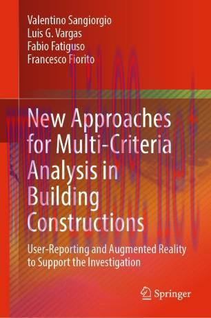 New Approaches for Multi-Criteria Analysis in Building Constructions