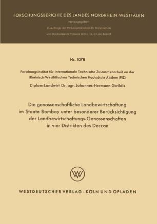 Die genossenschaftliche Landbewirtschaftung im Staate Bombay unter besonderer Ber&uuml;cksichtigung ...