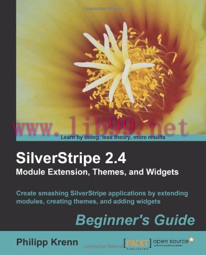 [FOX-Ebook]SilverStripe 2.4 Module Extension, Themes, and Widgets: Beginner's Guide
