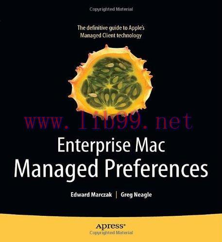 [FOX-Ebook]Enterprise Mac Managed Preferences