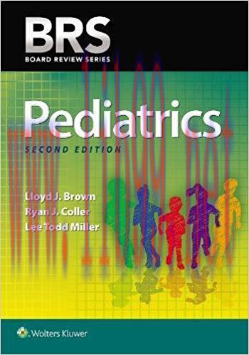 [PDF]BRS Pediatrics (Board Review Series) Second