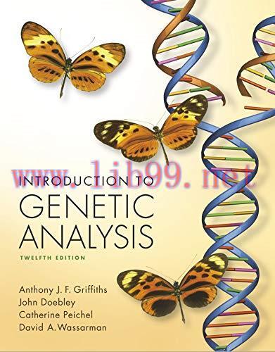 [AME]Introduction to Genetic Analysis, 12th edition (Original PDF)