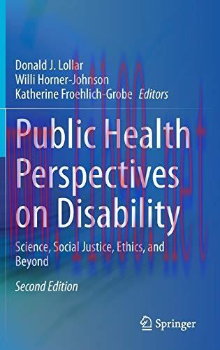 [AME]Public Health Perspectives on Disability: Science, Social Justice, Ethics, and Beyond, 2nd...