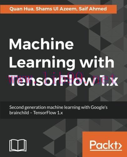 [FOX-Ebook]Machine Learning with TensorFlow 1.x