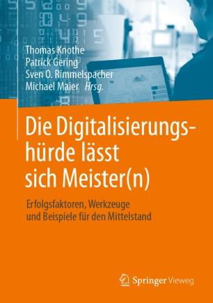 Die Digitalisierungsh&uuml;rde l&auml;sst sich Meister(n)
