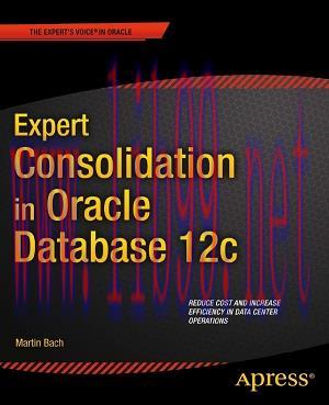 [SAIT-Ebook]Expert Consolidation in Oracle Database 12c