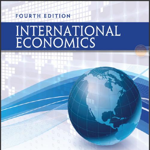 (Solution Manual)International Economics 4th Edition by Robert C. Feenstra.zip