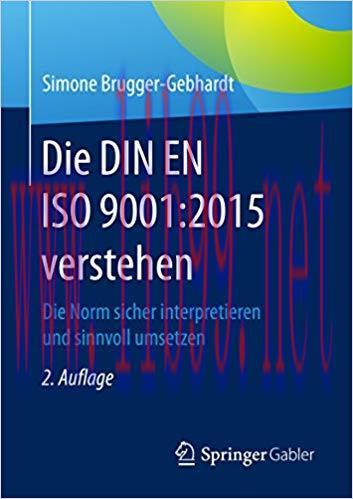 (PDF)Die DIN EN ISO 9001:2015 verstehen: Die Norm sicher interpretieren und sinnvoll umsetzen (...