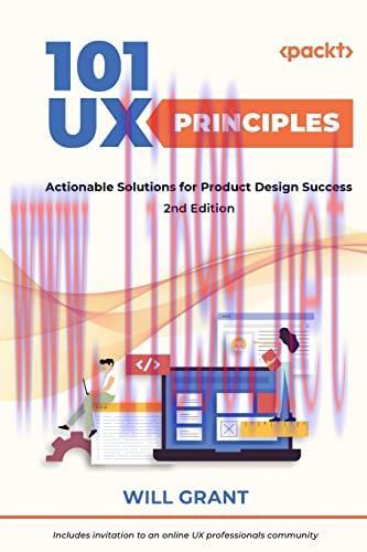 [FOX-Ebook]101 UX Principles: Actionable Solutions for Product Design Success, 2nd Edition