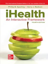 iHealth An Interactive Framework 4th Edition [Phillip B. Sparling]