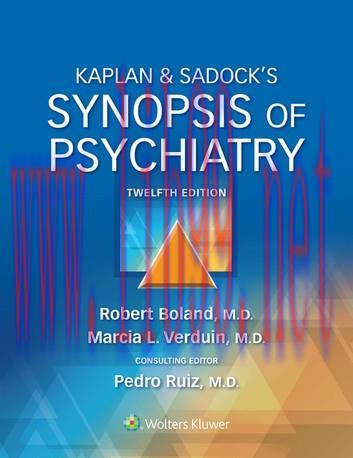 [AME]Kaplan & Sadock&rsquo;s Synopsis of Psychiatry, 12th edition (ePub+Converted PDF)