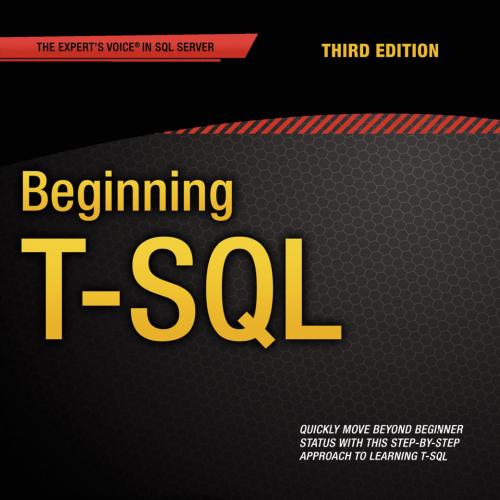 Beginning T-SQL, 3rd Edition