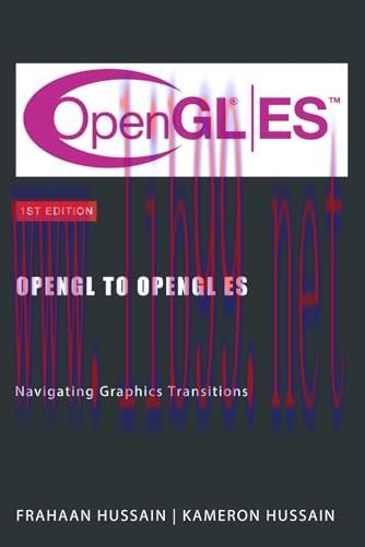 [FOX-Ebook]OpenGL to OpenGL ES: Navigating Graphics Transitions