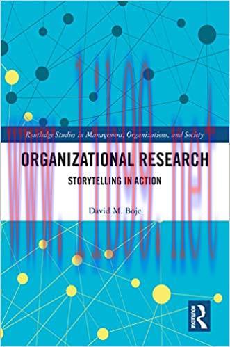 (PDF)Organizational Research: Storytelling in Action (Routledge Studies in Management, Organiza...