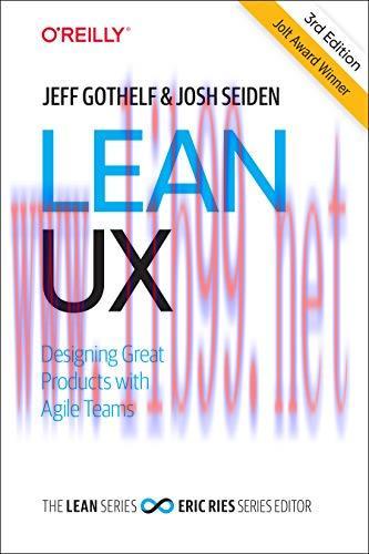 [FOX-Ebook]Lean UX: Creating Great Products with Agile Teams, 3rd Edition