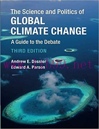 [PDF]The Science and Politics of Global Climate Change 3rd Edition