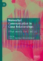 [PDF]Nonverbal Communication in Close Relationships: What words don&rsquo;t tell us