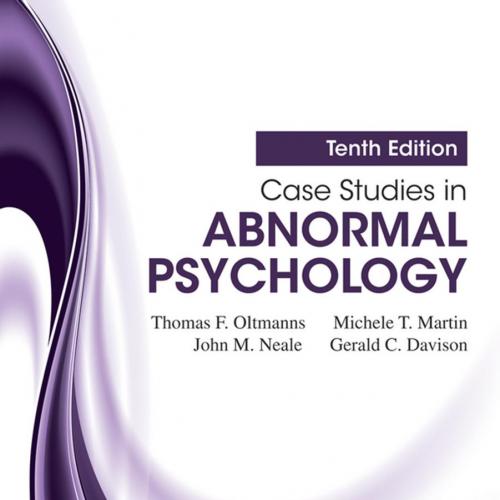 Case Studies In Abnormal Psychology, 10th Edition