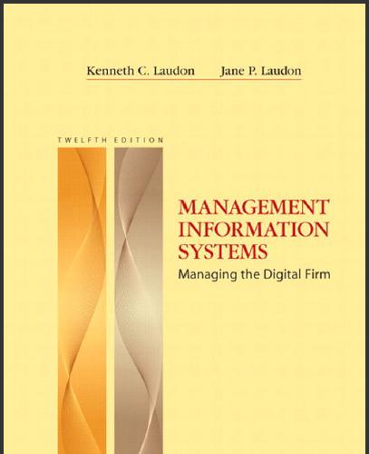 (TB)Management Information Systems Managing the Digital Firm, 12th Edition.zip