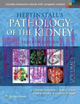 [AME]Heptinstall&rsquo;s Pathology of the Kidney, 7th Edition (EPUB)