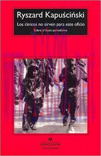 Los c&iacute;nicos no sirven para este oficio (Cronicas n&ordm; 365) (Spanish Edition) 1st Edition,