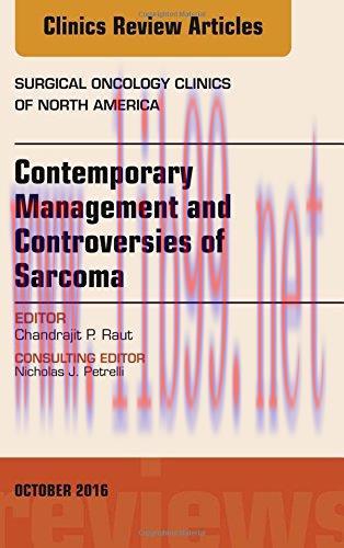 [AME]Contemporary Management and Controversies of Sarcoma, An Issue of Surgical Oncology Clinic...
