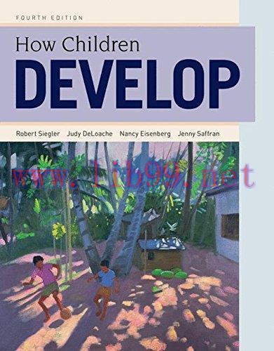 [FOX-Ebook]How Children Develop, 4th Edition