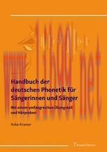 [PDF]Handbuch der deutschen Phonetik f&uuml;r S&auml;ngerinnen und S&auml;nger: Mit einem umfangreichen &Uuml;bungs...