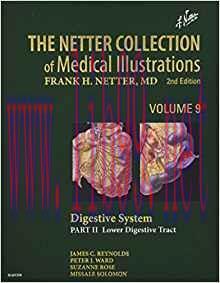 [PDF]The Netter Collection of Medical Illustrations: Digestive System: Part II - Lower Digestiv...