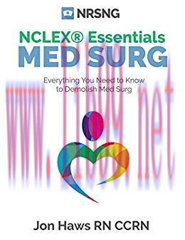 (PDF)MedSurg NCLEX&reg; Essentials: Critical Information for Nursing Students NCLEX&reg; Review