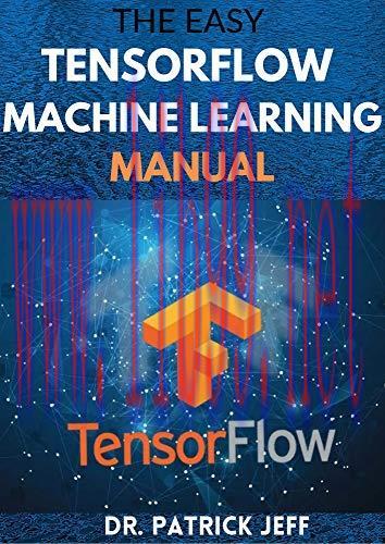 [FOX-Ebook]The Easy Tensorflow Machine Learning Manual