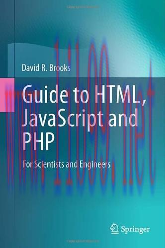[FOX-Ebook]Guide to HTML, JavaScript and PHP: For Scientists and Engineers