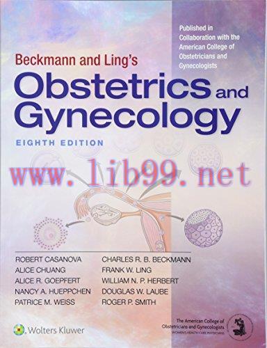 [AME]Beckmann and Ling&rsquo;s Obstetrics and Gynecology, 8ed (ePUB)