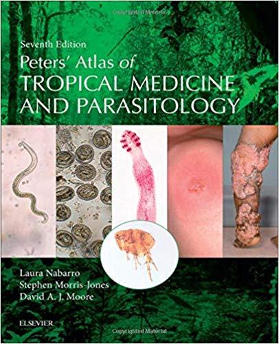 Peters&rsquo; Atlas of Tropical Medicine and Parasitology 7th Edition