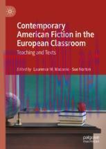 [PDF]Contemporary American Fiction in the European Classroom: Teaching and Texts