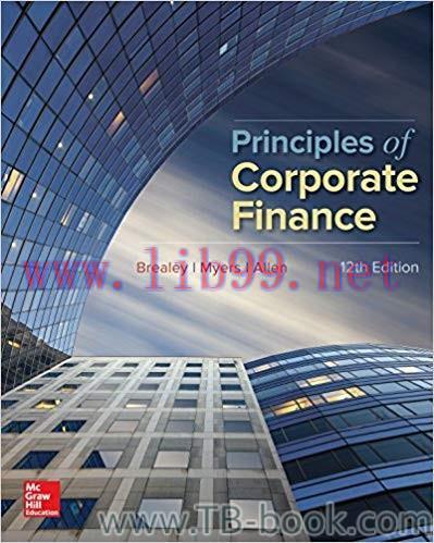 Principles of Corporate Finance 12th Edition by Richard Brealey 课本