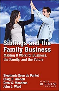 (PDF)Siblings and the Family Business Making it Work for Business, the Family, and the Future (...