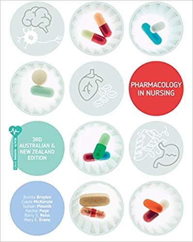 (Test Bank) Pharmacology in Nursing 2nd Australian & New Zealand Edition.zip