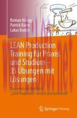 [PDF]LEAN Production Training f&uuml;r Praxis und Studium &ndash; 35 &Uuml;bungen mit L&ouml;sungen: Basierend auf d...