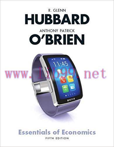 [PDF]Essentials of Economics, 5th Edition [R. Glenn Hubbard]