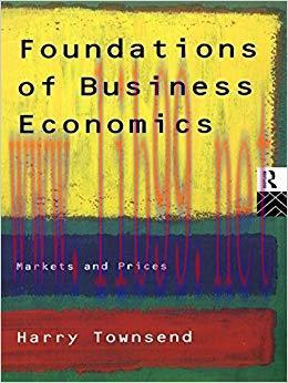 (PDF)Foundations of Business Economics: Markets and Prices 1st Edition