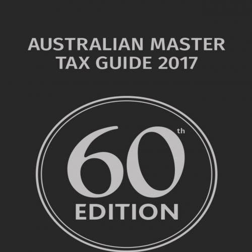 Australian Master Tax Guide 2017 60th Edition 60e by CCH