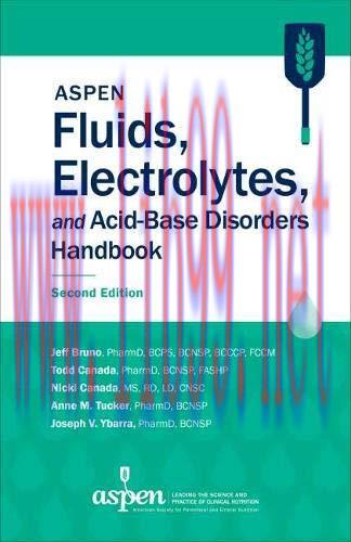 [AME]ASPEN Fluids, Electrolytes, and Acid-Base Disorders Handbook, 2nd Edition (Original PDF)